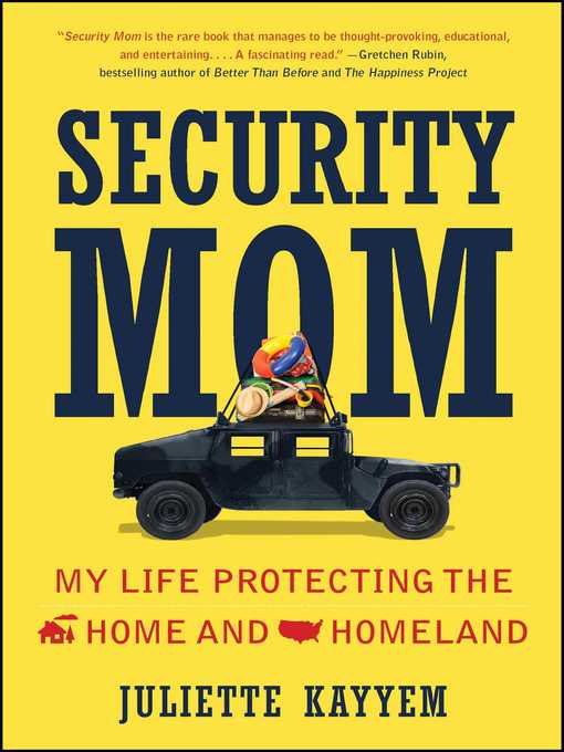 Title details for Security Mom by Juliette Kayyem - Available